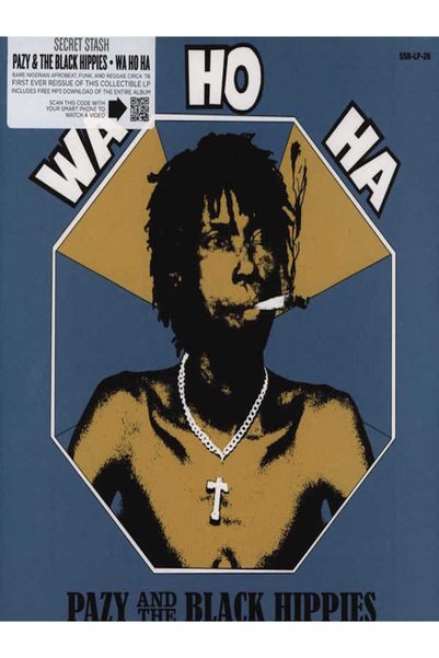 PAZY AND THE BLACK HİPPİES - Wa Ho Ha , Reggae
