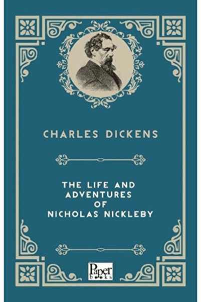 Generic Brand The Life and Adventures of Nicholas Nickleby (English Book)