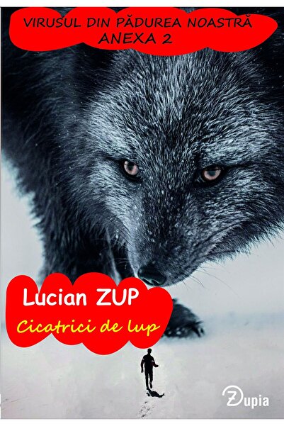 zupia Cicatrici de lup