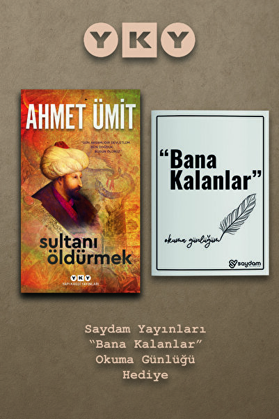Yapı Kredi Yayınları Sultanı Öldürmek - Ahmet Ümit | Bana Kalanlar Okuma Günl...