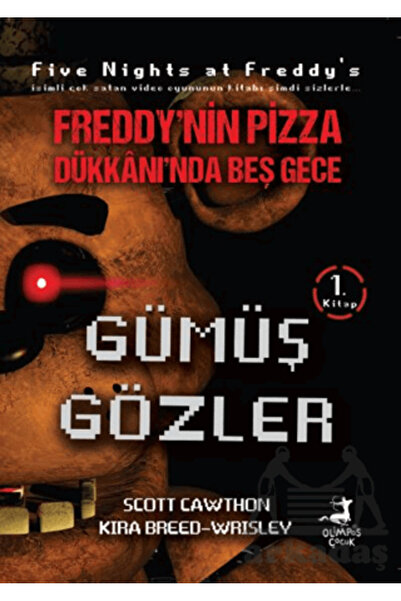 OLİMPOS ÇOCUK Freddy'nin Pizza Dükkanı'nda Beş Gece - Gümüş Gözler Çizgi Roman