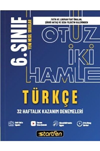 Startfen 6. SINIF TÜRKÇE 32 HAMLE HAFTALIK KAZANIM DENEMELERİ