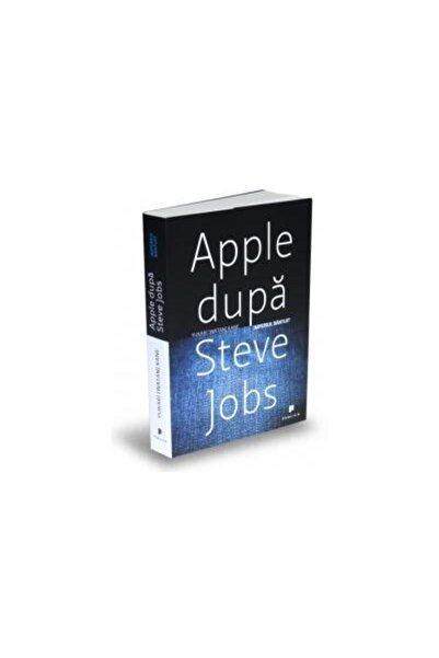 Editura Publica Apple after Steve Jobs. The Haunted Empire, Yukari Iw