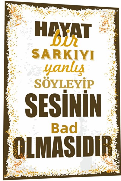 Hayat Poster Η ζωή είναι να λες λάθος τραγούδι - Αφίσα ρετρό ξύλινη αφίσα 785