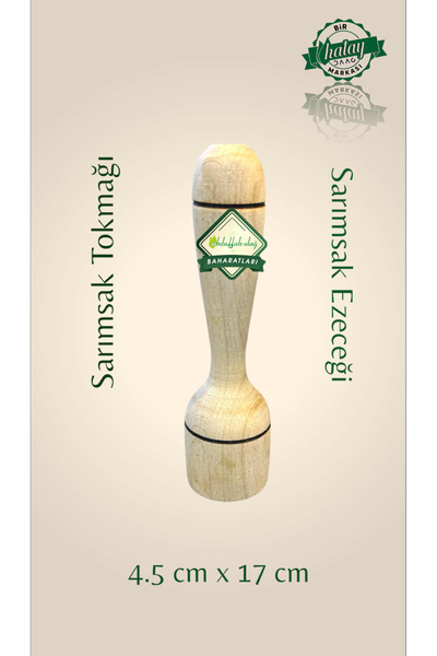 ABDULLAH DAĞ Hatay Yöresel Doğal Ahşap Ağaç Herise Keşkek Sarımsak Ezeceği Ezici Dövücü Aşur Tokmak