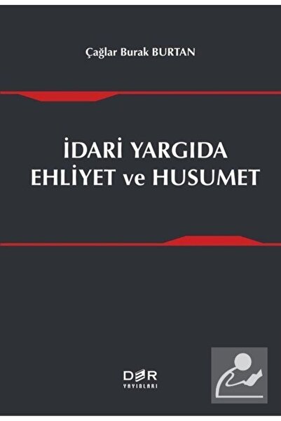 Der Yayınları İdari Yargıda Ehliyet ve Husumet