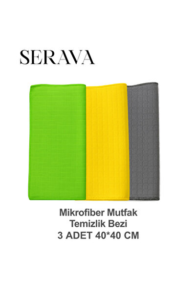 Serava 3'lü Mikrofiber Mutfak Temizlik Bezi – Yumuşak, Dayanıklı, İz Bırakmaz (40x40)