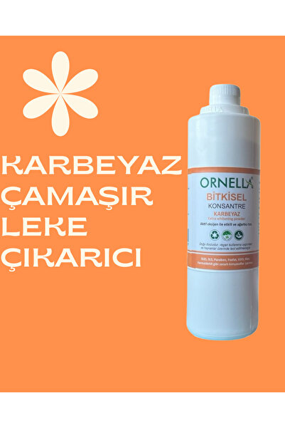ORNELLA Vegan Sertifikalı Bitkisel Karbeyaz (DOĞAL LEKE ÇIKARICI VE ÇAMAŞIR S...