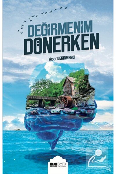 Siyer Yayınları Değirmenim Dönerken
