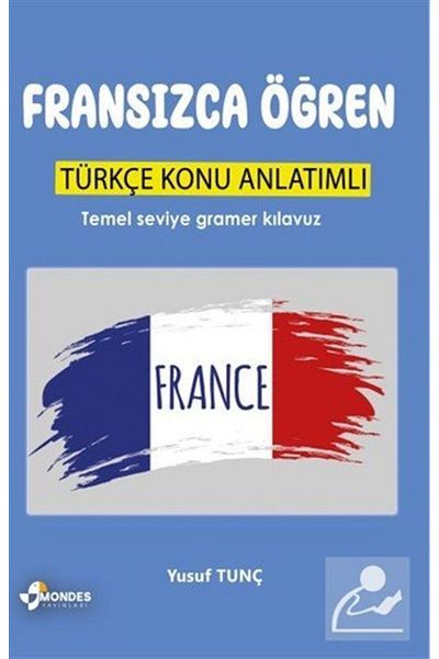 Mondes Yayınları Learn French & Turkish with Narrative