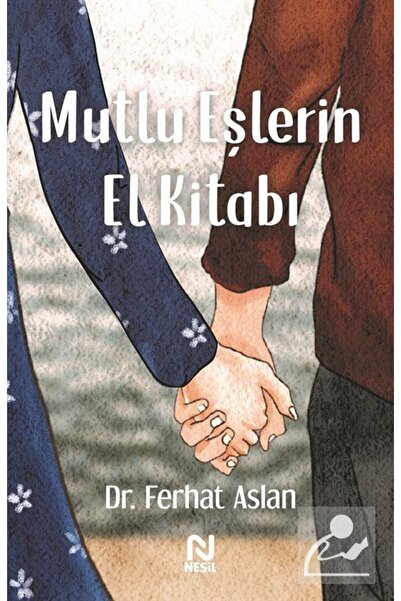 Nesil Yayınları Mutlu Eşlerin El Kitabı Ferhat Aslan