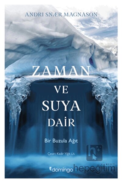 Domingo Yayınevi Zaman Ve Suya Dair