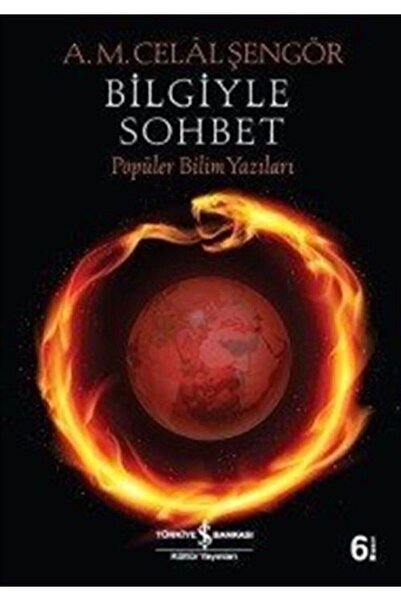 TÜRKİYE İŞ BANKASI KÜLTÜR YAYINLARI Bilgiyle Sohbet