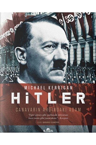 Kronik Kitap Hitler Canavarın Ardındaki Adam