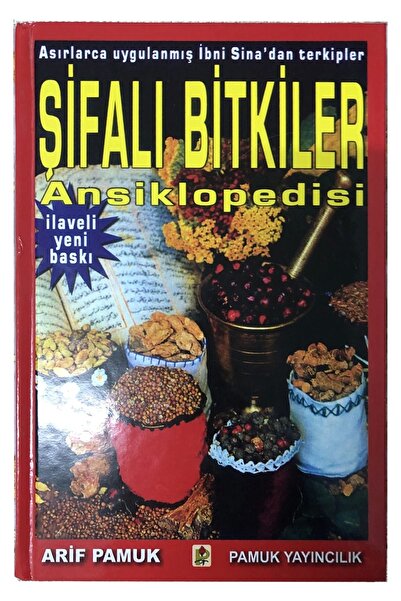 Pamuk Yayıncılık Şifalı Bitkiler Ansiklopedisi (BİTKİ 001/P24) / / Arif Pamuk