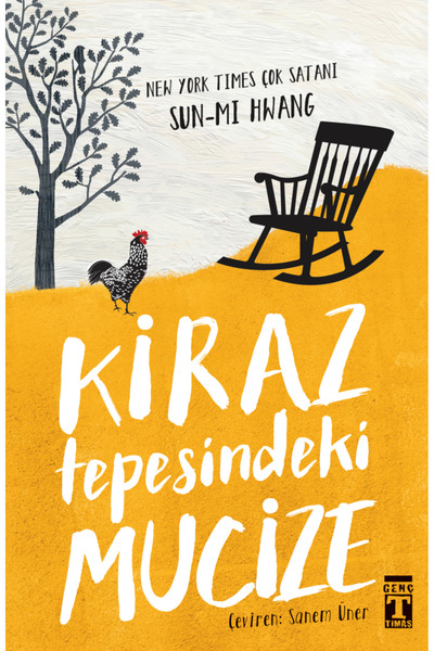 Genç Timaş Genç Timaş Kiraz Tepesindeki Mucize - Sun-Mi Hwang 2024