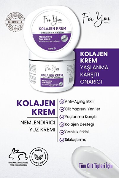 For You Gold Dolgunlaştırıcı, Yaşlanma Ve Kırışıklık Karşıtı Anti-aging Etkili Collagen Cilt Bakım Kremi 50 ml