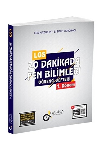 Dakika Yayınları 20 DAKİKADA LGS 8.SINIF FEN BİLİMLERİ ÖĞRENCİ DEFTERİ 1. DÖNEM