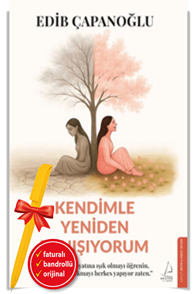 Destek Yayınları Alfa Kalem+Kendimle Yeniden Tanışıyorum (Edib Çapanoğlu)Kişi...