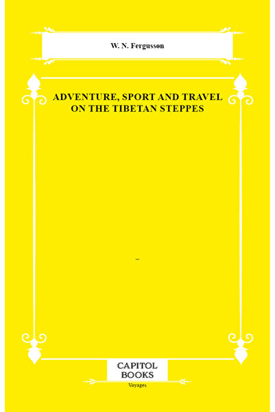 Adventure, Sport and Travel on the Tibetan Steppes