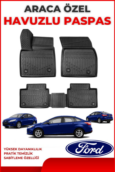 ko kaliteoto Ford Focus 3,5 Sedan 2015-2016-2017-2018 Model Araca Özel Paspas...