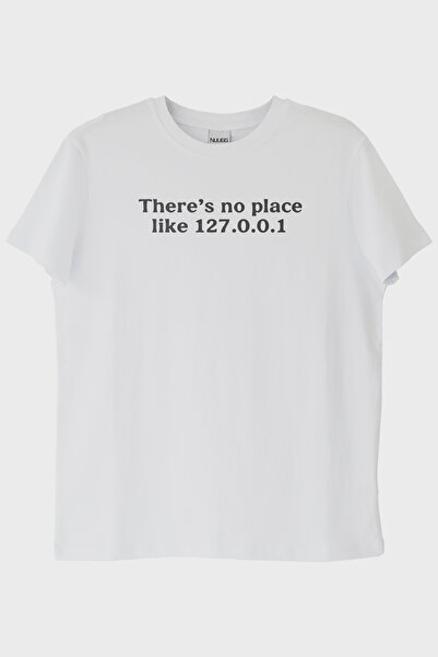 Generic Brand No Place Like 127.0.0.1 White T-Shirt