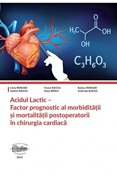 Editura University Press Acidul lactic. Factor prognostic al morbiditatii s