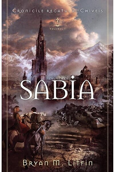 Editura Casa Cartii Sabia. Volumul 1 din seria Cronicile regatului Chi
