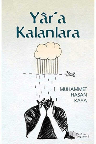 Karina Yayınevi Yar'a Kalanlara