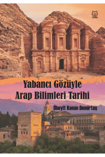 Luna Yayınları Yabancı Gözüyle Arap Bilimleri Tarihi