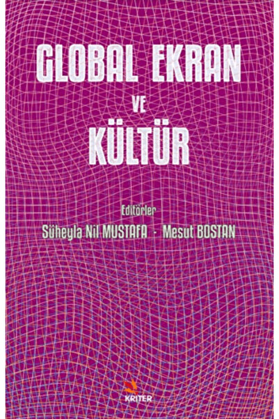 Kriter Yayınları Global Ekran ve Kültür