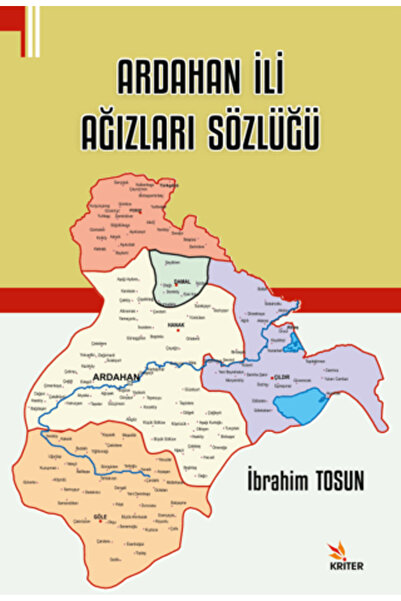 Kriter Yayınları Ardahan İli Ağızları Sözlüğü