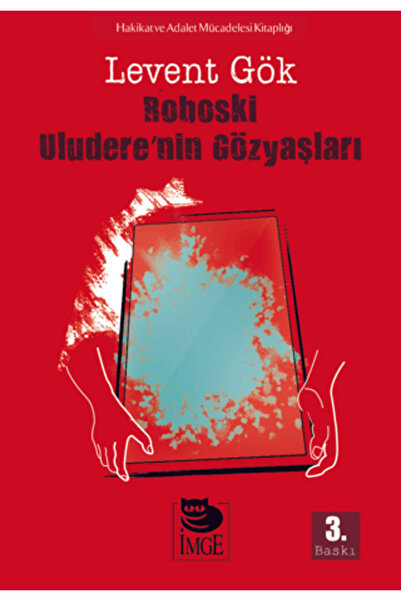 İmge Kitabevi Yayınları Roboski: Uludere’nin Gözyaşları