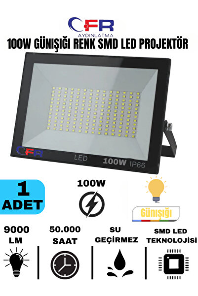 CFR LED AYDINLATMA 100W 9.000 Lümen 3000k Günışığı Işık Smd Led Projektör 1,2...