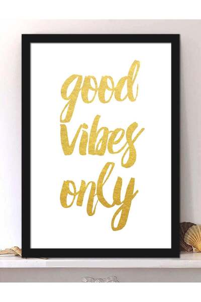 Generic Wall Posters with Good Vibes Only Quote and Black Frame - Wall Arts H...