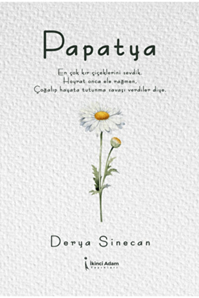 İkinci Adam Yayınları Papatya