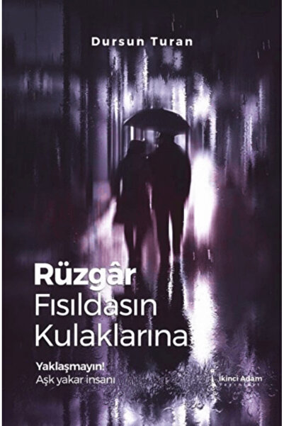 İkinci Adam Yayınları Rüzgar Fısıldasın Kulaklarına