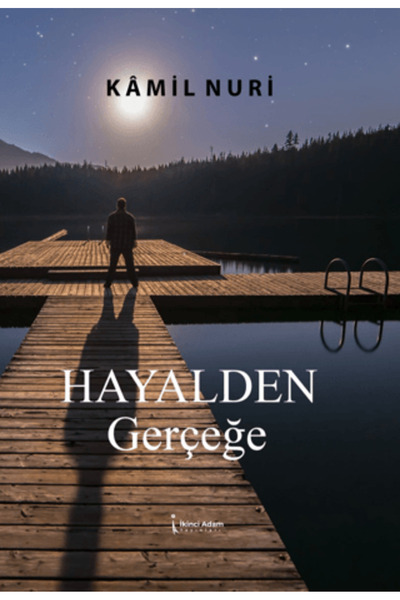 İkinci Adam Yayınları Hayalden Gerçeğe