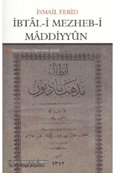 Çizgi Kitabevi Yayınları İbtal-i Mezheb-i Maddiyyun