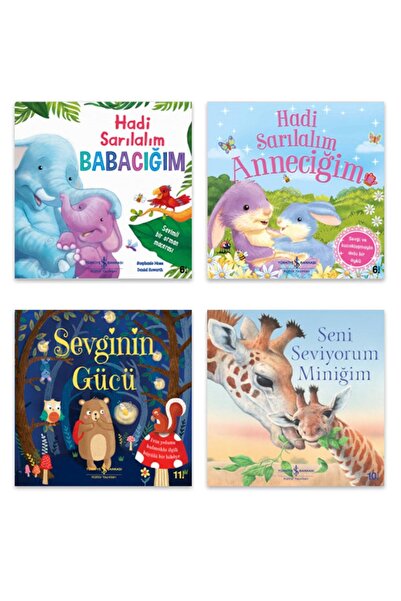 TÜRKİYE İŞ BANKASI KÜLTÜR YAYINLARI Seni Seviyorum Miniğim Sevginin Gücü Hadi...