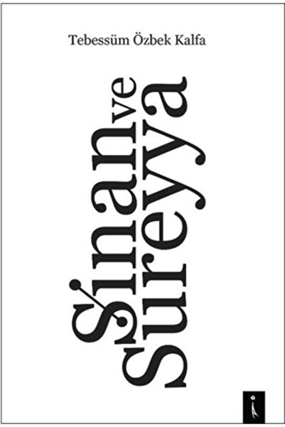 İkinci Adam Yayınları Sinan ve Sureyya