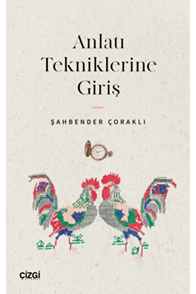 Çizgi Kitabevi Yayınları Anlatı Tekniklerine Giriş