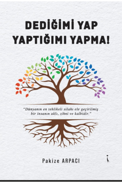 İkinci Adam Yayınları Dediğimi Yap, Yaptığımı Yapma