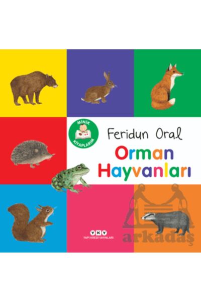Yapı Kredi Yayınları كتبتي الصغيرة - حيوانات الغابة