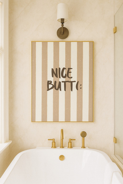 Funzee Humorous Bathroom Poster – Fun Modern Nice Butt Written Wall Decor - Frameless Poster