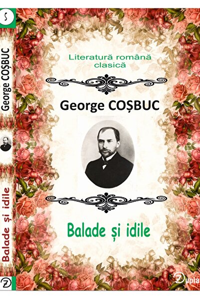 zupia Balade şi idile - George Coșbuc