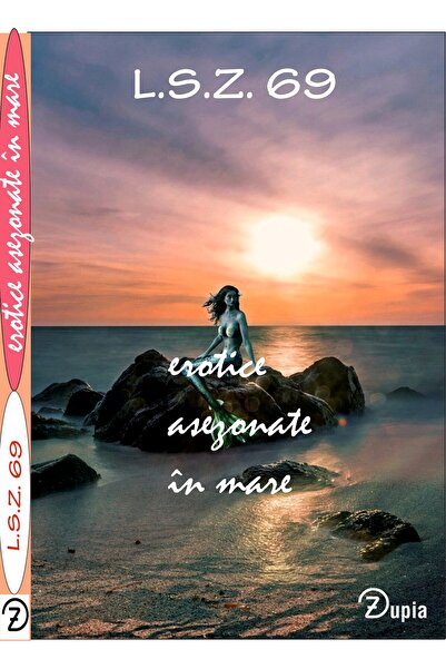 zupia Erotica seasoned in the sea