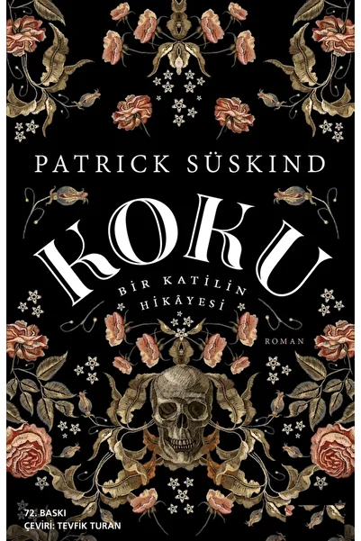 Piatkus Fragrance: the Story of a Murderer - Patrick Süskind |   Popular Books