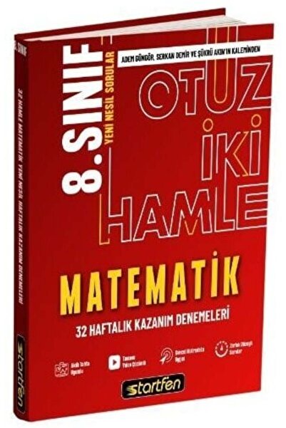 Startfen 8. SINIF MATEMATİK 32 HAMLE HAFTALIK KAZANIM DENEMELERİ