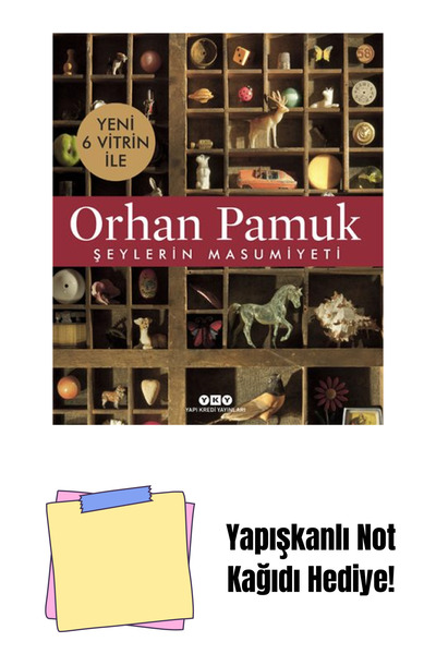 Yapı Kredi Yayınları Şeylerin Masumiyeti – 6 Yeni Vitrin ile + Yapışkanlı Not...